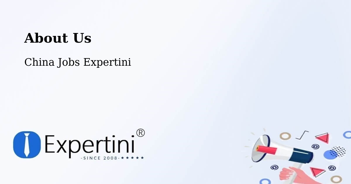 About Expertini Recruitment Platform  – Ningbo - Ningbo, China Jobs Expertini