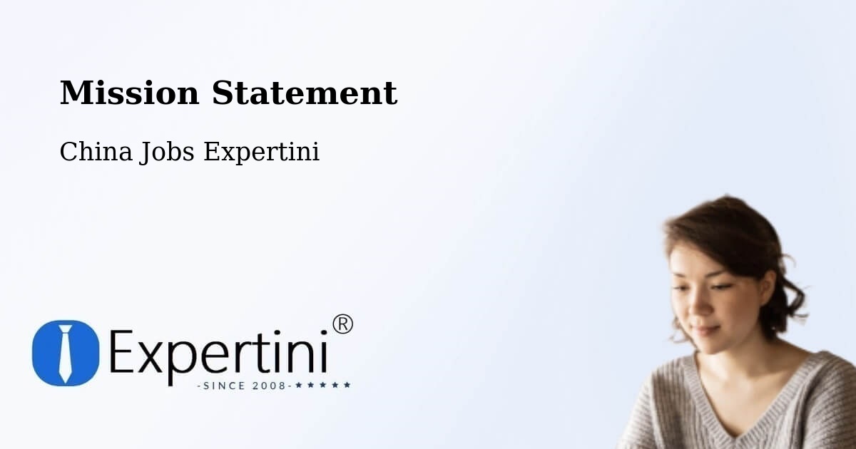 Corporate Mission – Ningbo - China Jobs Expertini